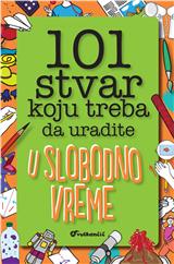 101 stvar koju treba da uradite u slobodno vreme